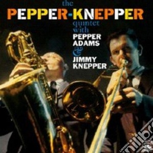 Pepper Adams / Jimmy Knepper - The Pepper-Knepper Quintet cd musicale di PEPPER/KNEPPER QUINT