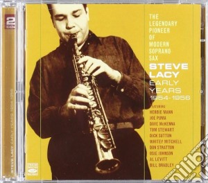 Steve Lacy - Early Years 1954-1956 cd musicale di LACY STEVE