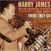 Harry James & His Orchestra - There They Go cd