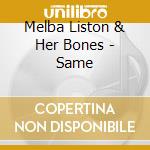 Melba Liston & Her Bones - Same cd