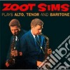 Zoot Sims - Plays Alto,tenor Baritone cd