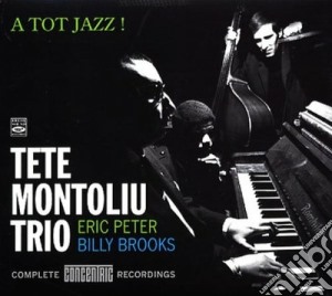 Tete Montoliu Trio - A Tot Jazz! cd musicale di MONTOLIU TETE TRIO