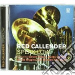 Red Callender - Speak Low