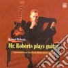 Howard Roberts - Mr.roberts Plays Guitar cd
