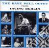 Dave Pell Octet - Plays Irving Berlin cd