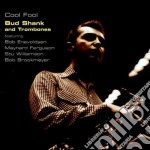 Bud Shank And Trombones - Cool Fool