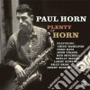 Paul Horn - Plenty Of Horn cd