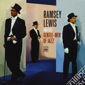 Ramsey Lewis & His Gentlemen Of Jazz cd musicale di Ramsey Lewis & His Gentle