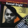 Ronnell Bright Trio - Compl.record.1956-1958 cd