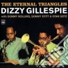 Dizzy Gillespie - The Eternal Triangles cd