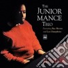 Junior Mance Trio - Junior cd