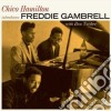 Chico Hamilton - Introd.freddie Gambrell cd