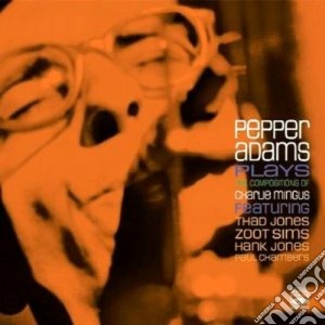 Pepper Adams Feat.thad Jones/sims - Plays Charlie Mingus cd musicale di PEPPER ADAMS FEAT.TH