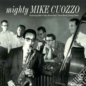 Mike Cuozzo & Costa Burke Trio - Mighty cd musicale di MIKE CUOZZO & COSTA