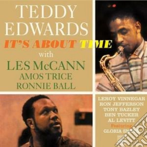 Teddy Edwards & Les Mccann - It's About Time cd musicale di TEDDY EDWARDS & LES