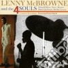 Lenny Mcbrowne - And The Four Souls cd
