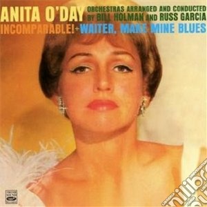 Anita O'Day - Incomparable!/waiter Make cd musicale di ANITA O'DAY