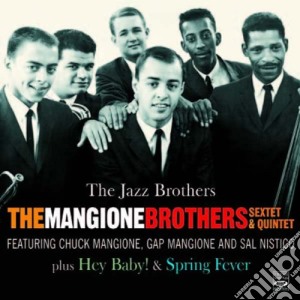 Mangione Brothers (The) - Sextet & Quintet cd musicale di The Mangione Brothers