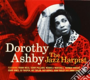 Dorothy Ashby - The Jazz Harpist (3 Cd) cd musicale di Dorothy ashby (3 cd