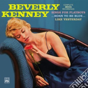 Beverly Kenney - Complete Decca Recordings (2 Cd) cd musicale di Beverly kenney (3 lp