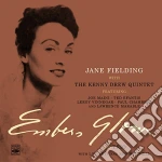 Jane Fielding With Kenny Drew Quintet - Embers Glow cd