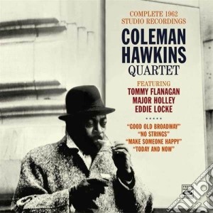 Coleman Hawkins Quartet - Complete 1962 Studio Rec. (2 Cd) cd musicale di Coleman hawkins quar