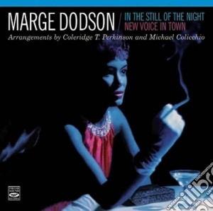 Marge Dodson - In The Still Of The Night cd musicale di Dodson Marge