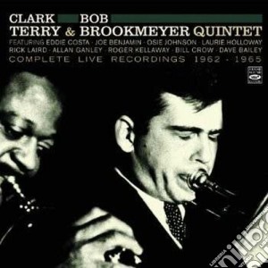 Clark Terry / Bob Brookmeyer Quintet - Complete Live Recordings 62/65 cd musicale di Clark terry & bob br