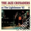 Jazz Crusaders (The) - At The Lighthouse cd