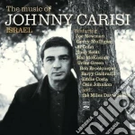 Johnny Carisi - Israel (the Music Of) cd