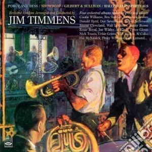 Jim Timmens - Porgy And Bess / Showboat (2 Cd) cd musicale di Jim Timmens (4 Lp In 2 Cd)