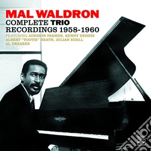 Mal Waldron - Complete Trio Recordings 1958 - 1960 (2 Cd) cd musicale di Mal Waldron