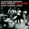 Clifford Brown & Max Roach - Best Coast Jazz cd