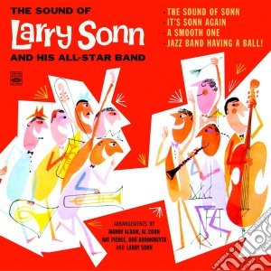 Larry Sonn & His All Star Band - The Sound Of (2 Cd) cd musicale di Larry Sonn
