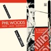 Phil Woods - New Jazz Quintet & Quartet cd