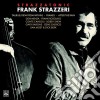 Frank Strazzeri - Strazzatonic (2 Cd) cd