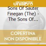 Sons Of Sauter Finegan (The) - The Sons Of Sauter Finegan (+ 9 Bt) cd musicale di Sons Of Sauter Finegan (The)