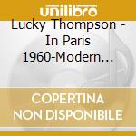 Lucky Thompson - In Paris 1960-Modern Jazz At Club S cd
