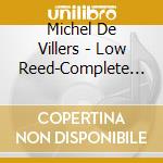Michel De Villers - Low Reed-Complete Small Group Sessions cd musicale di Michel De Villers