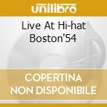 Live At Hi-hat Boston'54 cd