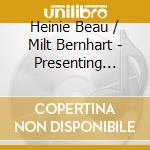 Heinie Beau / Milt Bernhart - Presenting Rare And Obscure Jazz Albums cd