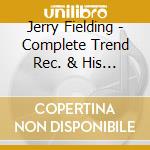 Jerry Fielding - Complete Trend Rec. & His Orchestra 1953 - 1954 cd