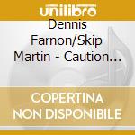 Dennis Farnon/Skip Martin - Caution ! Men Swinging/8 Brass,5 Sax,4 Rhythm cd