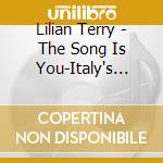 Lilian Terry - The Song Is You-Italy's First Lady Of Jazz cd