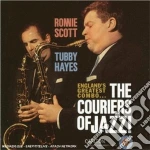 Ronnie Scott & Tubby Hayes - The Couriers Of Jazz cd