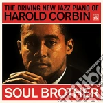 Harold Corbin - Soul Brothers (The Drving New Jazz Piano of..) cd