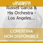 Russell Garcia & His Orchestra - Los Angeles River