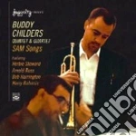 Buddy Childers Quintet & Quartet - Sam Songs cd