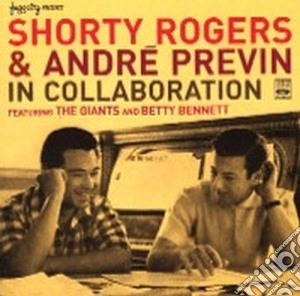 Shorty Rogers & Andre Previn - In Collaboration (1954) cd musicale di ROGERS SHORTY & PREV