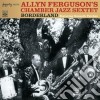 Allyn Ferguson's Chamber Jazz Sextet - Borderland cd